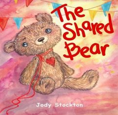 The Shared Bear (eBook, ePUB) - Stockton, Jody