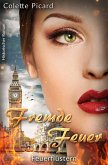 Fremde Feuer: Feuerflüstern (eBook, ePUB) Fremde Feuer: Feuerflüstern (eBook, ePUB)