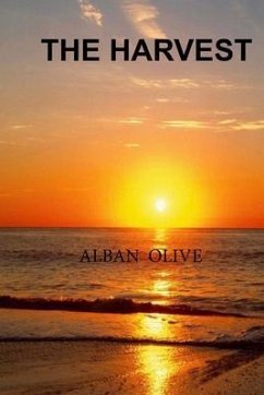 The Harvest (eBook, ePUB) - Olive, Alban