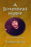 A Birkenhead Hippie (eBook, ePUB)