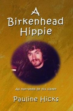 A Birkenhead Hippie (eBook, ePUB) - Hicks, Pauline