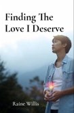 Finding The Love I Deserve (eBook, ePUB)