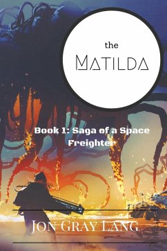 The Matilda - Lang, Jon Gray