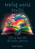 Bearing Untold Stories - Life on (and off) the Autism Spectrum (eBook, ePUB)