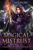 Magical Mistrust (Vegas Paranormal / Club 66, #5) (eBook, ePUB)
