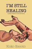 I'M STILL HEALING (eBook, ePUB)