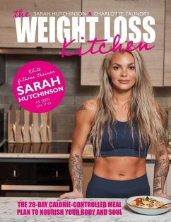 The Weight Loss Kitchen - Hutchinson, Sarah; Taundry, Charlotte