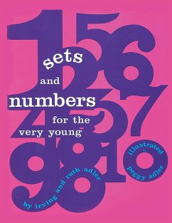 Sets and Numbers for the Very Young - Adler, Irving; Adler, Ruth