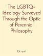 The LGBTQ+ Ideology Surveyed Through... - Bild 1