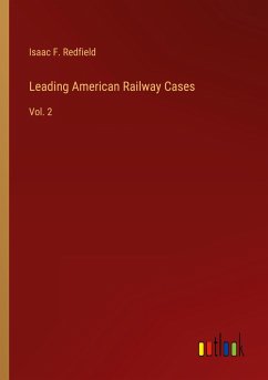 Leading American Railway Cases