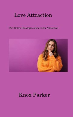 Love Attraction - Parker, Knox