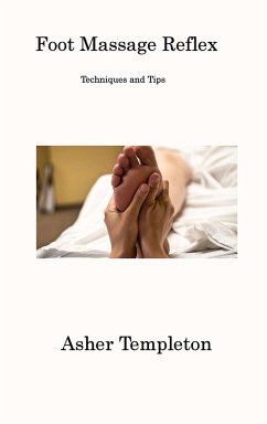 Foot Massage Reflex - Templeton, Asher