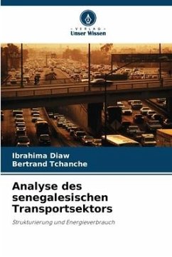 Analyse des senegalesischen Transportsektors - Diaw, Ibrahima;Tchanche, Bertrand