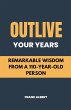 Outlive Your Years - Bild 1