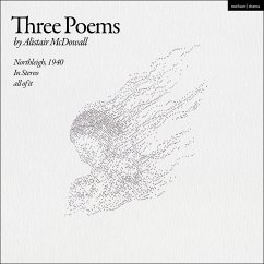 Three Poems - McDowall, Mr Alistair