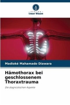 Hämothorax bei geschlossenem Thoraxtrauma - Diawara, Madioké Mahamado