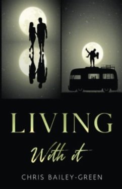 Living With It - Bailey-Green, Chris