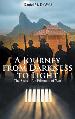 A Journey from Darkness to Light - Dewald, Daniel M.