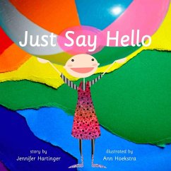 Just Say Hello - Hartinger, Jennifer