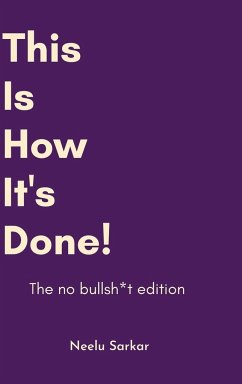 Cover This is How its Done The No Bullsh*t Edition