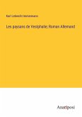 Les paysans de Vestphalie; Roman Allemand