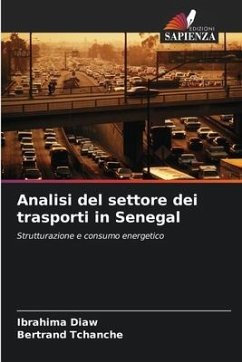 Analisi del settore dei trasporti in Senegal - Diaw, Ibrahima;Tchanche, Bertrand