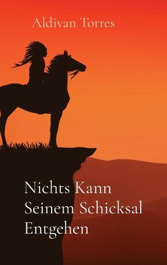 Nichts Kann Seinem Schicksal Entgehen - Torres, Aldivan