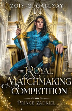 The Royal Matchmaking Competition - Galloay, Zoiy G