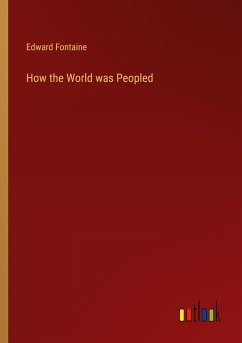 How the World was Peopled