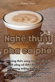 Ngh¿ thu¿t pha cà phê