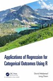 Applications of Regression for Categorical Outcomes Using R (eBook, PDF)