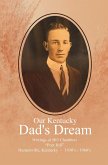 Our Kentucky Dad's Dream (eBook, ePUB)