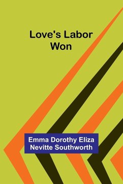 Love's labor won - Southworth, Emma