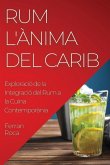 Rum L'Ànima del Carib Rum L'Ànima del Carib