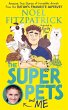 The Superpets (and Me!) - Bild 1