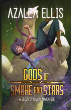 Gods of Smoke and Stars - Ellis, Azalea