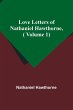 Love Letters of Nathaniel Hawthorne,(... - Bild 1