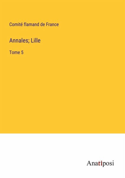 Annales; Lille Annales; Lille