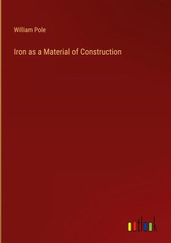 Iron as a Material of Construction - Pole, William