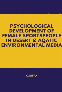 Psychological development of female sportspeople in desert And aqatic environmental media - Miya, C.