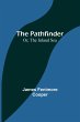 The Pathfinder; Or, The Inland Sea - Bild 1