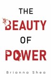The Beauty of Power