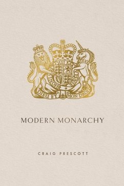 Modern Monarchy - Prescott, Craig