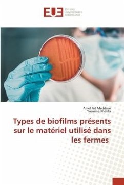 Types de biofilms présents sur le matériel utilisé dans les fermes - Ait Meddour, Amel;Khalifa, Yasmine