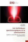Les techniques spectroscopiques et la chimiométrie