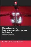 Hemotórax em traumatismos torácicos fechados