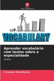 Aprender vocabulário com textos sobre a especialidade