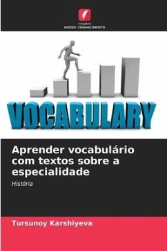 Aprender vocabulário com textos sobre a especialidade - Karshiyeva, Tursunoy