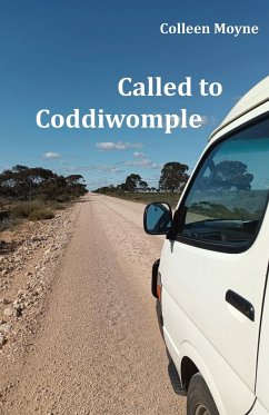 Called to Coddiwomple - Moyne, Colleen