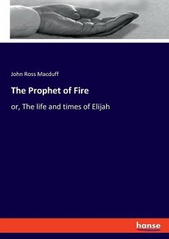 The Prophet of Fire - Macduff, John Ross